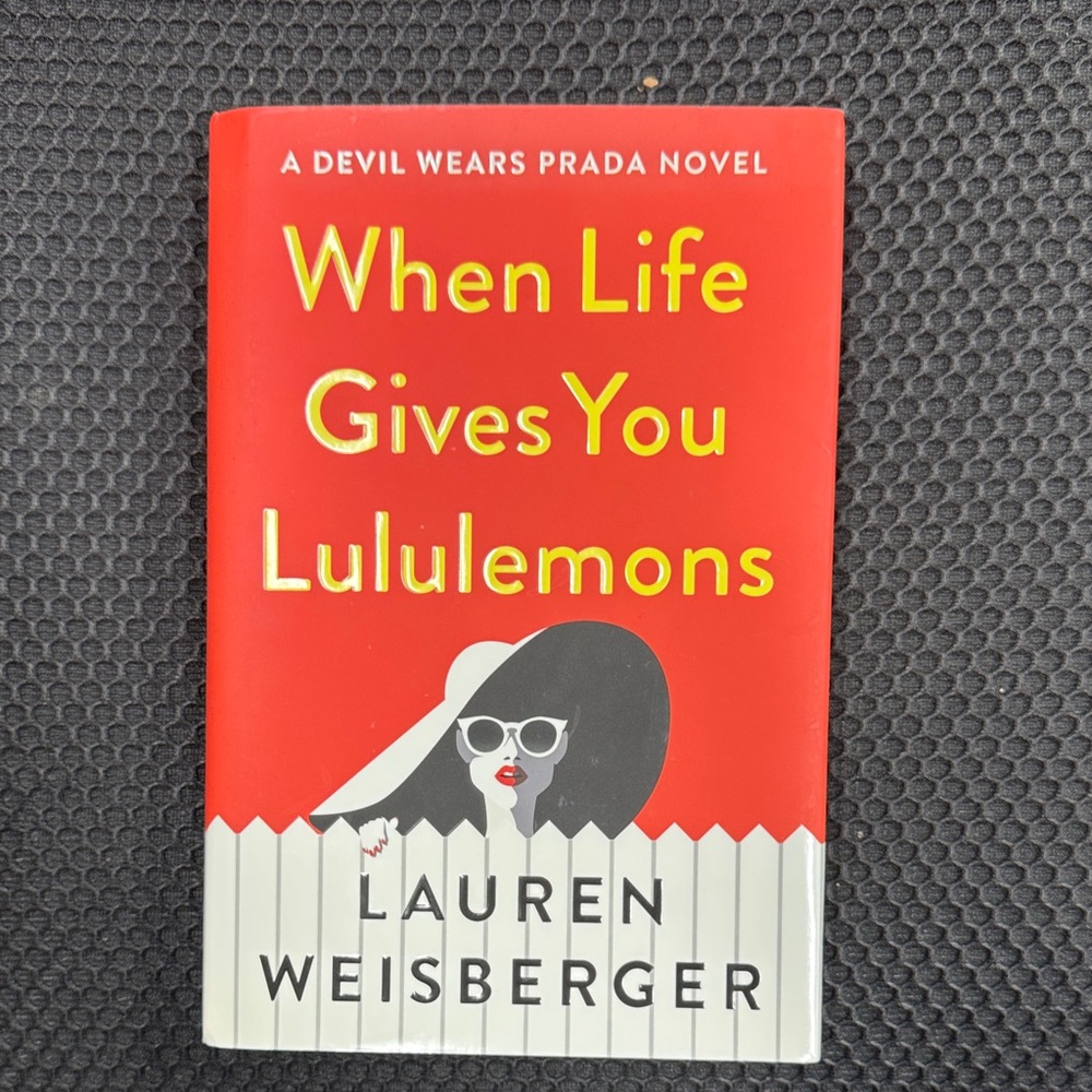 When Life Gives You Lululemons Book
